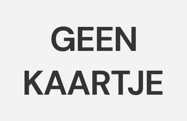 Geen kaartje